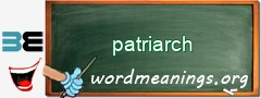 WordMeaning blackboard for patriarch